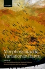 Image for Morphosyntactic variation in Bantu
