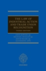 Image for The Law of Industrial Action and Trade Union Recognition