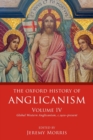 Image for The Oxford History of Anglicanism, Volume IV
