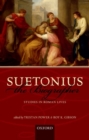 Image for Suetonius the biographer  : studies in Roman lives