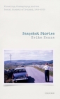 Image for Snapshot stories  : visuality, photography, and the social history of Ireland, 1922-2000