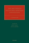 Image for The 2003 UNESCO intangible heritage convention  : a commentary