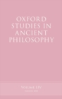 Image for Oxford Studies in Ancient Philosophy, Volume 54