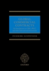 Image for Global commercial contracts  : an introduction to CISG, PICC, and other international instruments