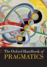 Image for The Oxford Handbook of Pragmatics