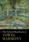 Image for The Oxford Handbook of Vowel Harmony