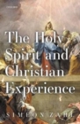 Image for The Holy Spirit and Christian experience