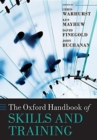 Image for The Oxford Handbook of Skills and Training