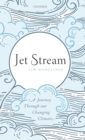 Image for Jet stream  : a journey through our changing climate