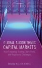 Image for Global Algorithmic Capital Markets