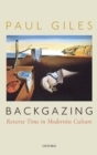 Image for Backgazing: Reverse Time in Modernist Culture