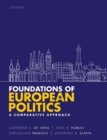 Image for Foundations of European politics  : a comparative approach