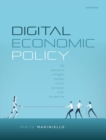 Image for Digital economic policy  : the economics of digital markets from a European Union perspective