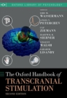 Image for The Oxford Handbook of Transcranial Stimulation : Second Edition