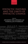 Image for Syntactic features and the limits of syntactic change