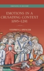 Image for Emotions in a crusading context, 1095-1291