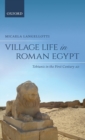Image for Village life in Roman Egypt  : Tebtunis in the first century AD