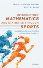 Image for Introductory Mathematics and Statistics through Sports