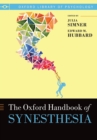 Image for The Oxford Handbook of Synesthesia