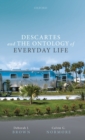Image for Descartes and the Ontology of Everyday Life
