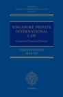 Image for Singapore private international law  : commercial issues and practice