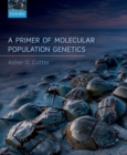 Image for A primer of molecular population genetics