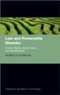 Image for Law and personality disorder  : human rights, human risks, and rehabilitation