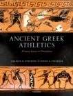 Image for Ancient Greek athletics  : primary sources in translation