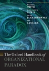 Image for The Oxford Handbook of Organizational Paradox