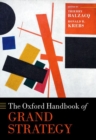 Image for The Oxford Handbook of Grand Strategy