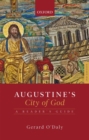 Image for Augustine&#39;s City of God  : a reader&#39;s guide