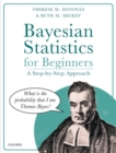 Image for Bayesian statistics for beginners  : a step-by-step approach