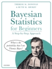 Image for Bayesian statistics for beginners  : a step-by-step approach