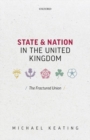 Image for State and nation in the United Kingdom  : the fractured union