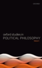 Image for Oxford studies in political philosophyVolume 5