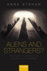 Image for Aliens &amp; strangers?  : the struggle for coherence in the everyday lives of evangelicals
