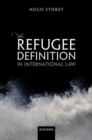Image for The refugee definition in international law
