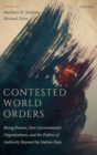 Image for Contested World Orders