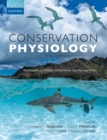 Image for Conservation physiology  : applications for wildlife conservation and management