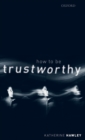 Image for How To Be Trustworthy