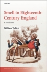 Image for Smell in Eighteenth-Century England