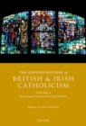 Image for The Oxford history of British and Irish CatholicismVolume V,: Recapturing the apostolate of the laity, 1914-2021