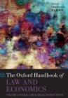 Image for The Oxford handbook of law and economicsVolume 3,: Public law and legal institutions