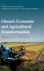 Image for Ghana&#39;s Economic and Agricultural Transformation