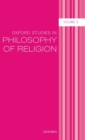 Image for Oxford studies in philosophy of religionVolume 9
