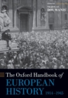 Image for The Oxford handbook of European history, 1914-1945