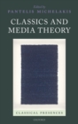 Image for Classics and media theory