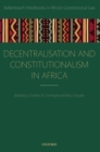 Image for Decentralization and constitutionalism in Africa