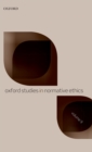 Image for Oxford studies in normative ethicsVolume 9