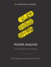 Image for Power analysis  : an introduction for the life sciences